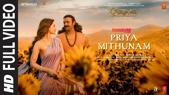 Priya Mithunam Song Lyrics – Adipurush