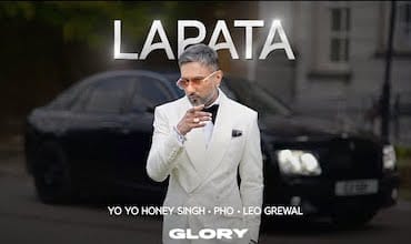 Yo Yo Honey Singh (GLORY) - LAPATA Lyrics in Hindi: Complete Song