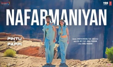नाफरमानिया Nafarmaniyan Lyrics in Hindi – Shreya Ghoshal, Javed Ali by Assamese Lyrical
